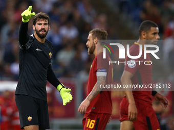 Alisson Becker of Roma  shouts instructions during the UEFA Champions League Group C football match between AS Roma and Atletico Madrid on S...