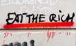 'Eat the Rich' inscription is seen on a wall in Krakow, Poland on February 2nd, 2022. 